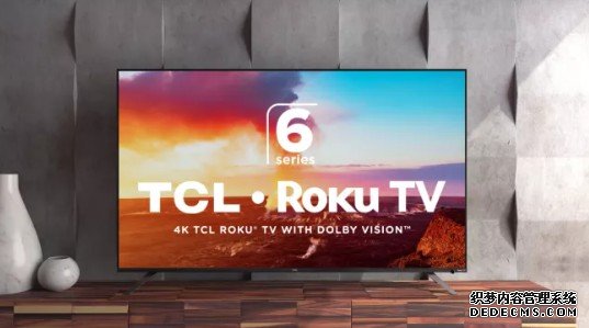 蓝冠代理:TCL的下一个6系列电视可以处理来自Xbox系列X和PS5的4K/120fps游戏