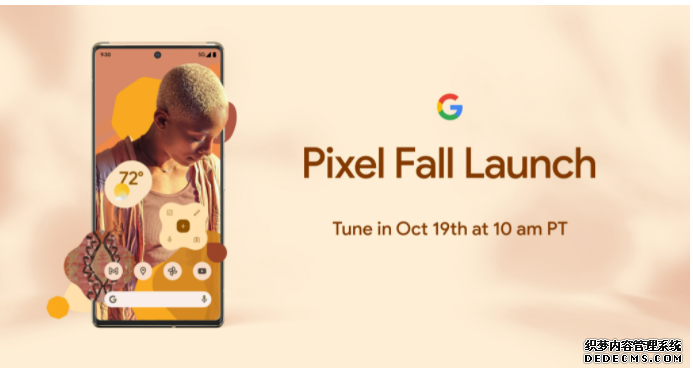蓝冠注册Google 宣布 Pixel 6 系列将在 10 月 20 日凌晨正式登场