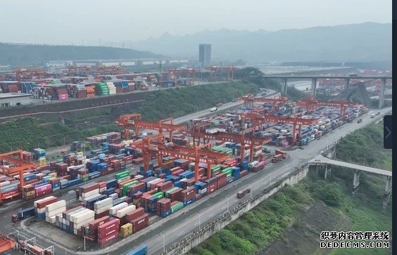打造内陆开放高地 重庆果园港蓝冠代理:开放之门越开越大